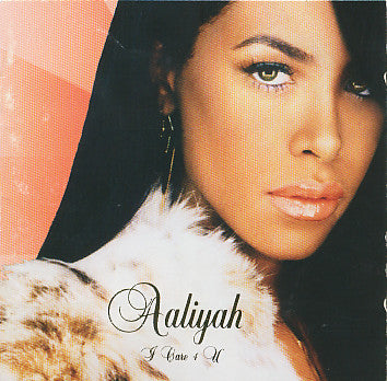 Aaliyah ‎– I Care 4 U – Neu2u