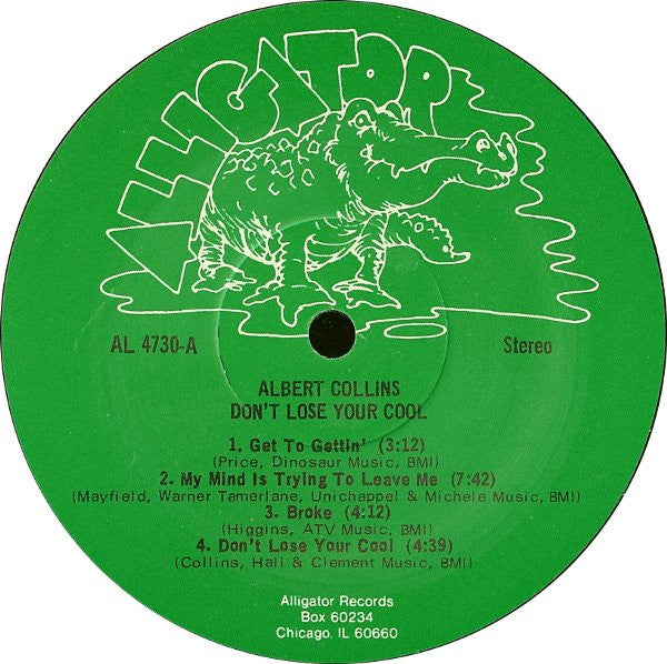 Albert Collins And The Ice Breakers – Don't Lose Your Cool