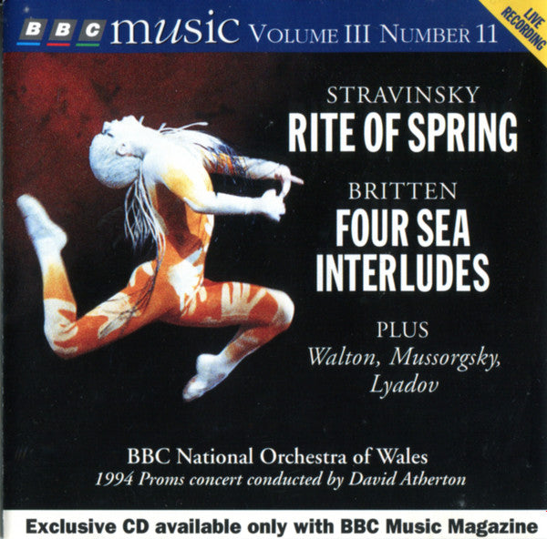 BBC National Orchestra Of Wales – Stravinsky: Rite Of Spring - Britten: Four Sea Interludes, Etc (Vol.III No.11)