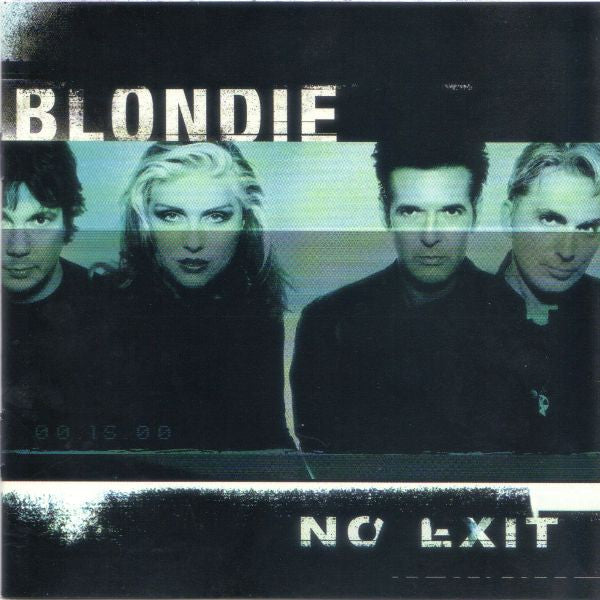Blondie – No Exit
