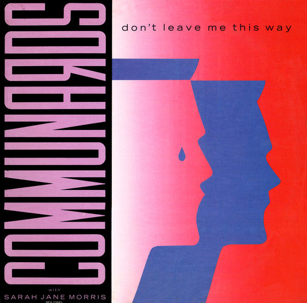 Communards With Sarah Jane Morris – Don't Leave Me This Way