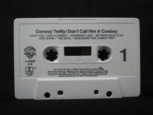 Conway Twitty – Don't Call Him A Cowboy
