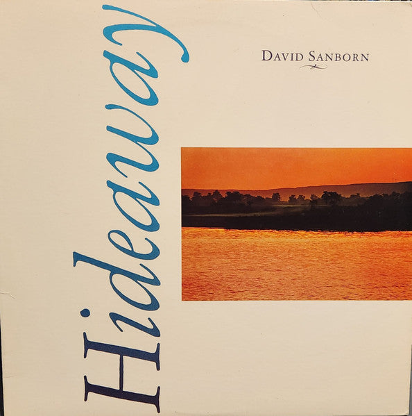 David Sanborn – Hideaway