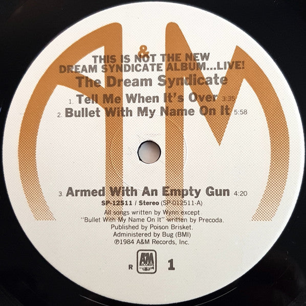 The Dream Syndicate – This Is Not The New Dream Syndicate Album... Live!