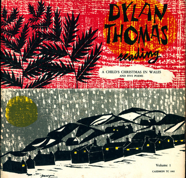 Dylan Thomas – Reading Volume 1