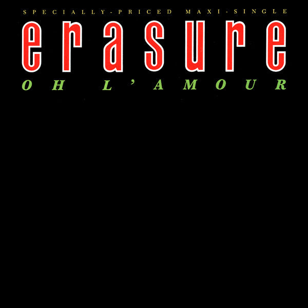 Erasure – Oh L'Amour