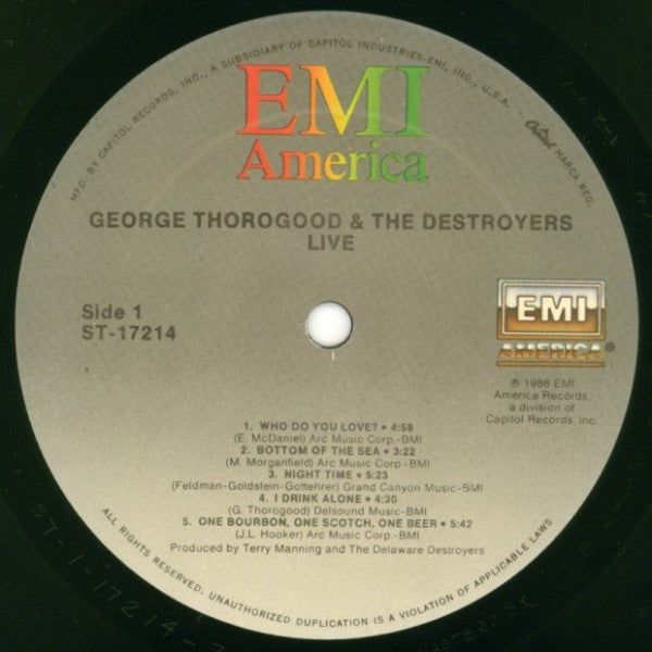 George Thorogood & The Destroyers – Live