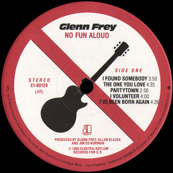 Glenn Frey – No Fun Aloud