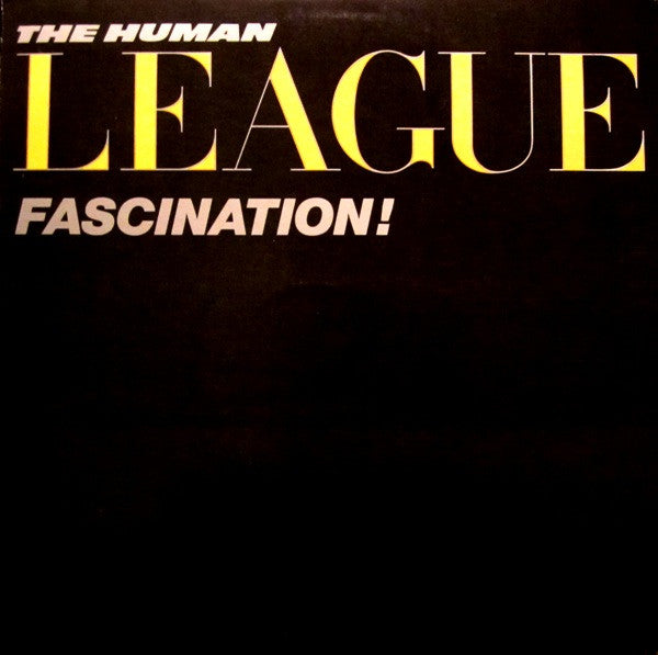 The Human League – Fascination!
