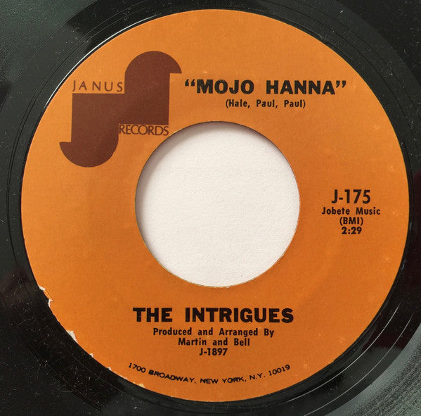 The Intrigues – To Make A World / Mojo Hanna