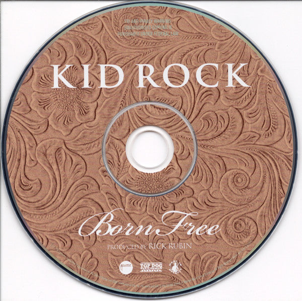 Kid Rock – Born Free