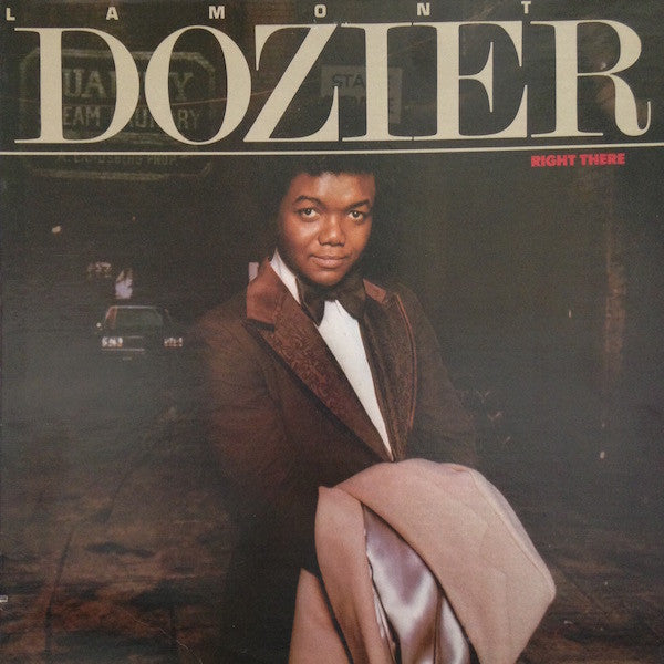 Lamont Dozier – Right There