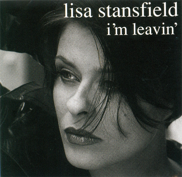 Lisa Stansfield – I'm Leavin'