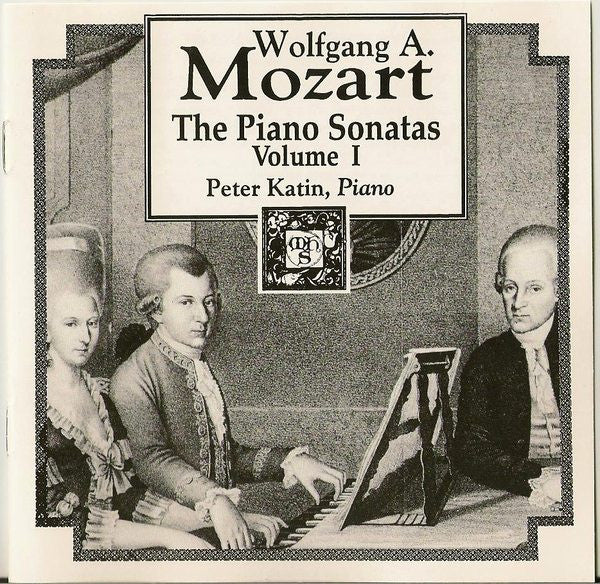 Wolfgang A. Mozart - Peter Katin – The Piano Sonatas, Volume 1