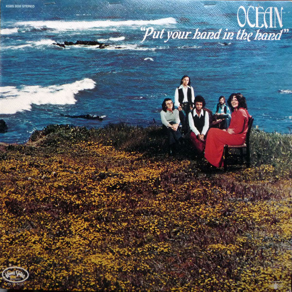 Ocean – Put Your Hand In The Hand