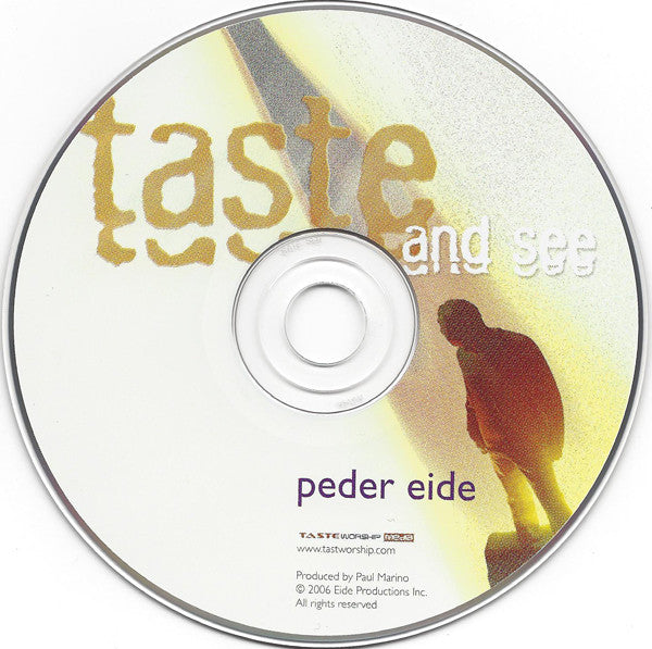 Peder Eide – Taste And See