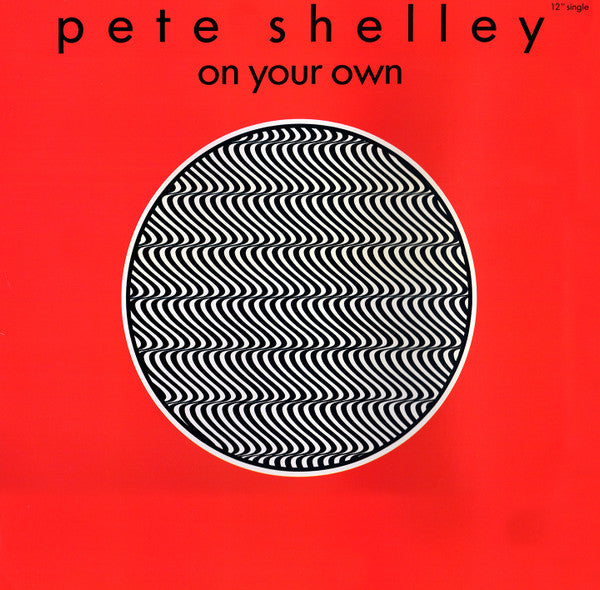Pete Shelley – On Your Own