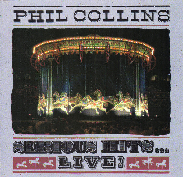 Phil Collins – Serious Hits...Live!