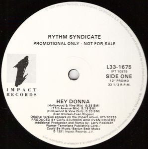 Rhythm Syndicate – Hey Donna (Remixes)
