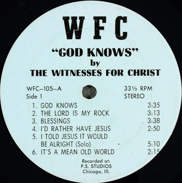 The Witnesses For Christ – God Knows