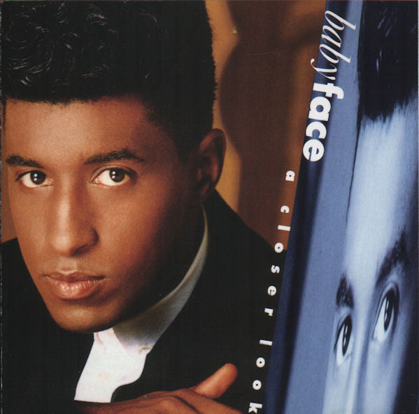 Babyface ‎– A Closer Look