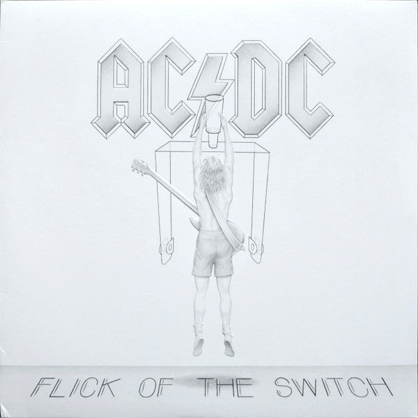 AC/DC ‎– Flick Of The Switch
