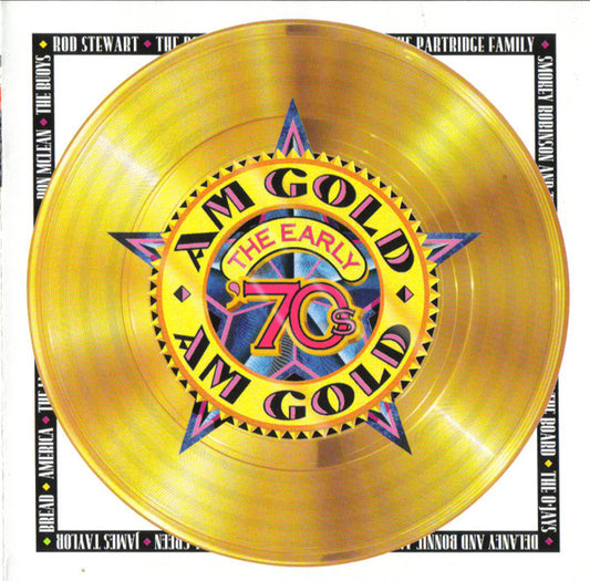 Various ‎– AM Gold (The Early '70s)