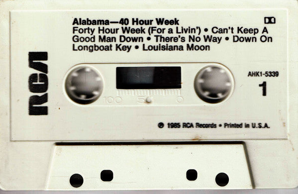 Alabama ‎– 40 Hour Week