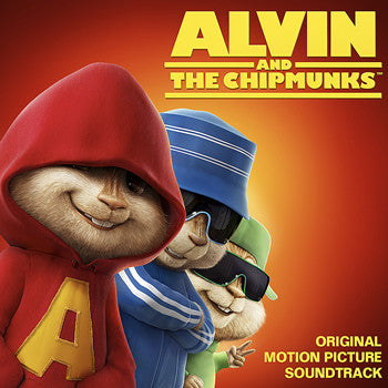Alvin And The Chipmunks ‎– Alvin And The Chipmunks: Original Motion Picture Soundtrack