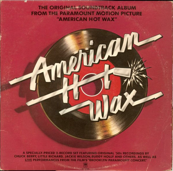 Various ‎– The Original Soundtrack Album From The Paramount Motion Picture "American Hot Wax"