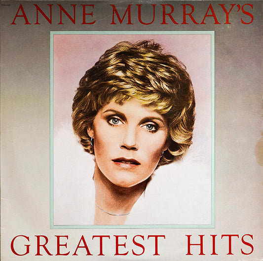Anne Murray ‎– Anne Murray's Greatest Hits