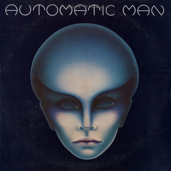 Automatic Man ‎– Automatic Man