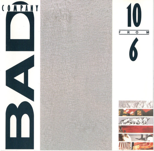 Bad Company ‎– 10 From 6