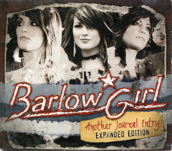 BarlowGirl ‎– Another Journal Entry (Expanded Edition)