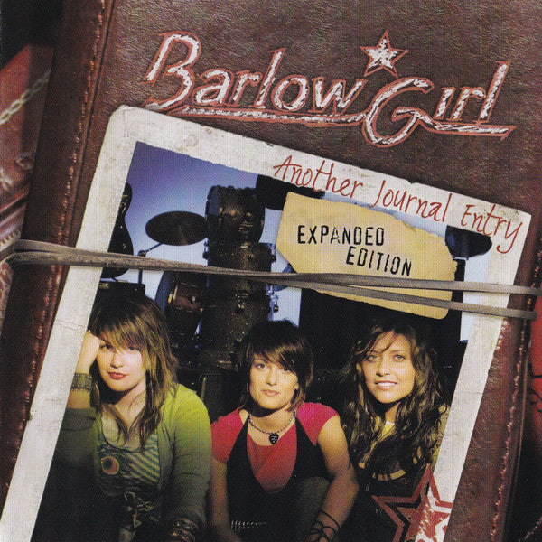 BarlowGirl ‎– Another Journal Entry (Expanded Edition)