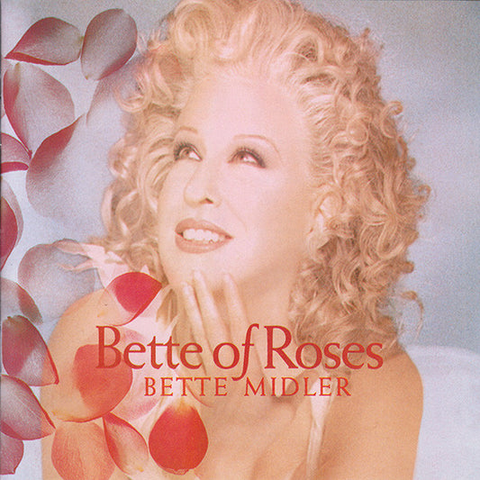 Bette Midler ‎– Bette Of Roses