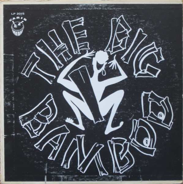 The Big Bamboo Orchestra Featuring Roy Shurland ‎– The Big Bamboo