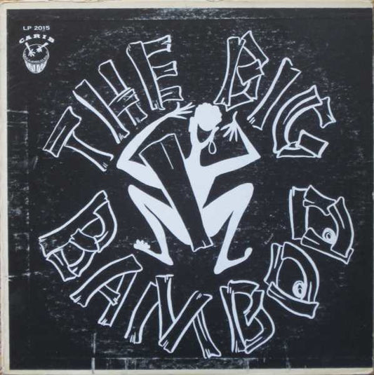 The Big Bamboo Orchestra Featuring Roy Shurland ‎– The Big Bamboo