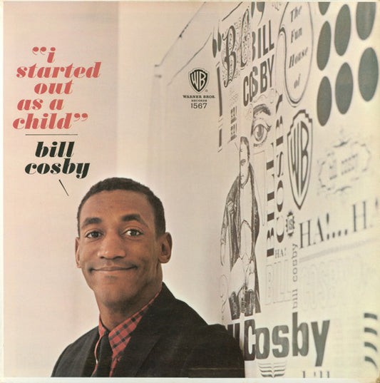 Bill Cosby ‎– I Started Out As A Child