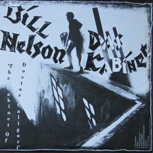 Bill Nelson ‎– Das Kabinett ('The Cabinet Of Doctor Caligari')