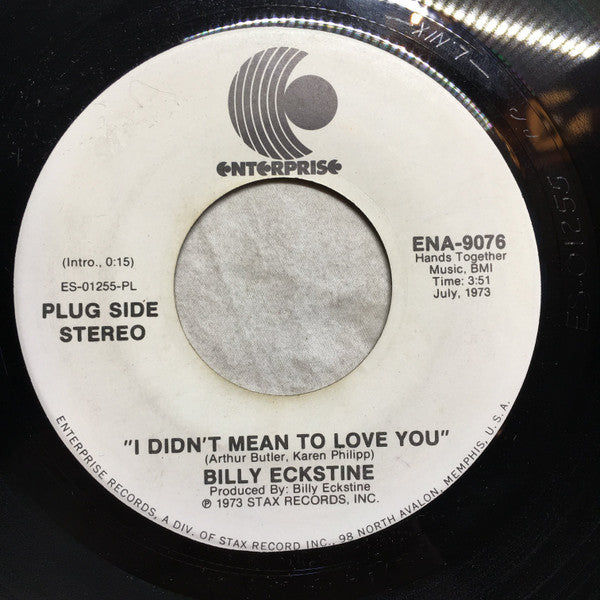 Billy Eckstine ‎– I Didn't Mean To Love You