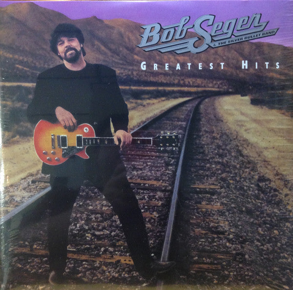 Bob Seger And The Silver Bullet Band ‎– Greatest Hits