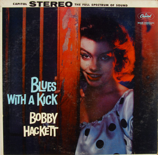 Bobby Hackett ‎– Blues With A Kick
