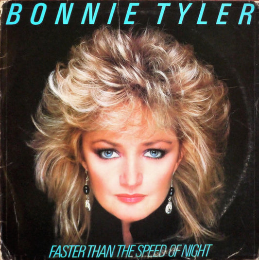 Bonnie Tyler ‎– Faster Than The Speed Of Night