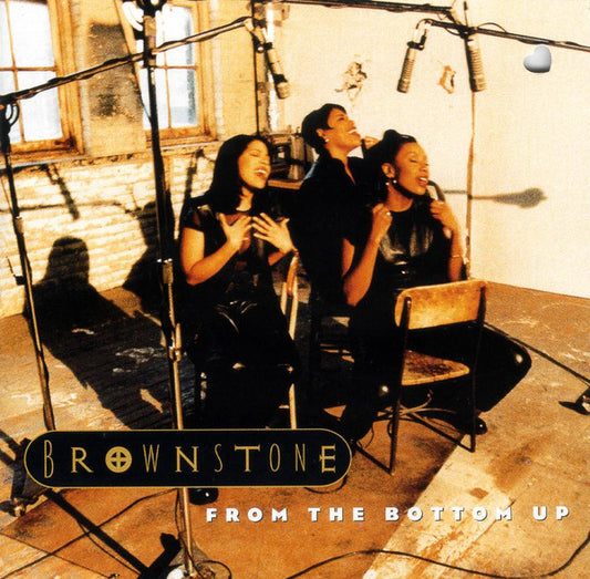 Brownstone ‎– From The Bottom Up