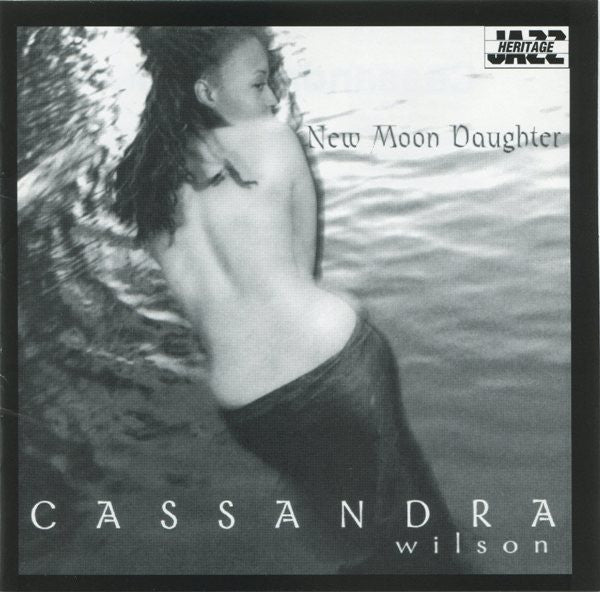 Cassandra Wilson ‎– New Moon Daughter