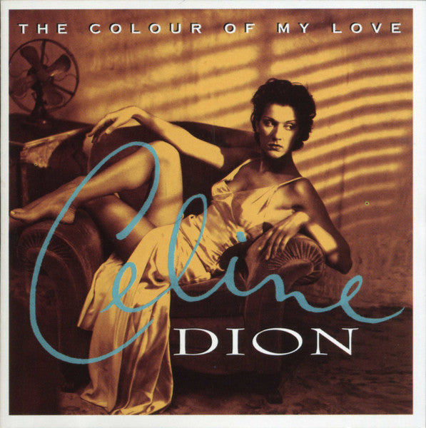 Celine Dion ‎– The Colour Of My Love