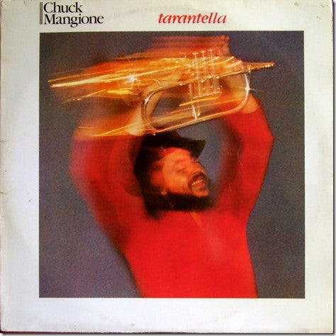 Chuck Mangione ‎– Tarantella