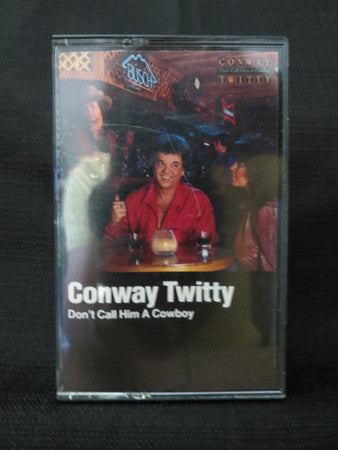 Conway Twitty ‎– Don't Call Him A Cowboy