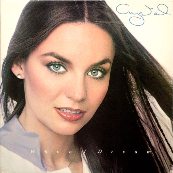 Crystal Gayle ‎– When I Dream